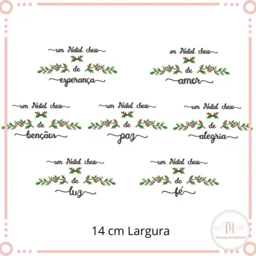 Matrizes de Bordados - Frases Motivacionias - Um Natal Cheio