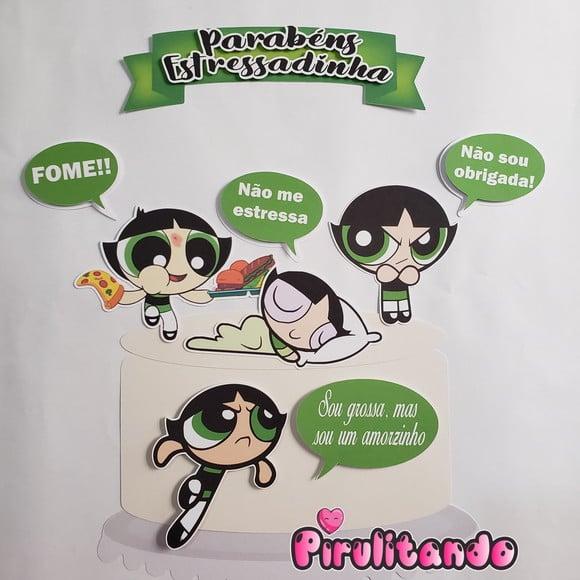 Topo de Bolo Docinho Meninas Super Poderosas