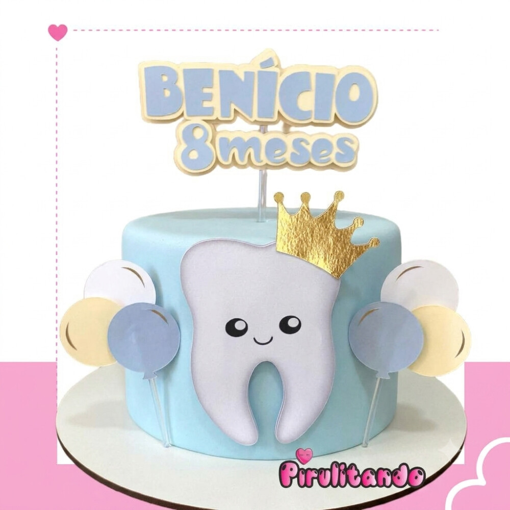 Topo de Bolo Dentinho Meu Primeiro Dente