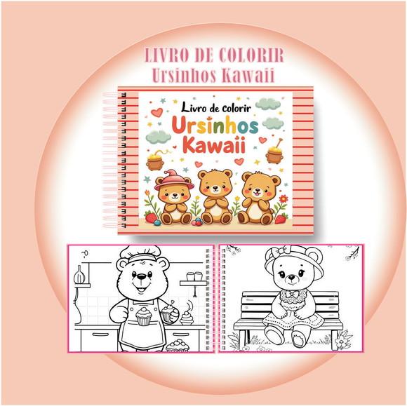 Arquivo Digital Livro de Colorir Ursinhos Kawaii Encantados
