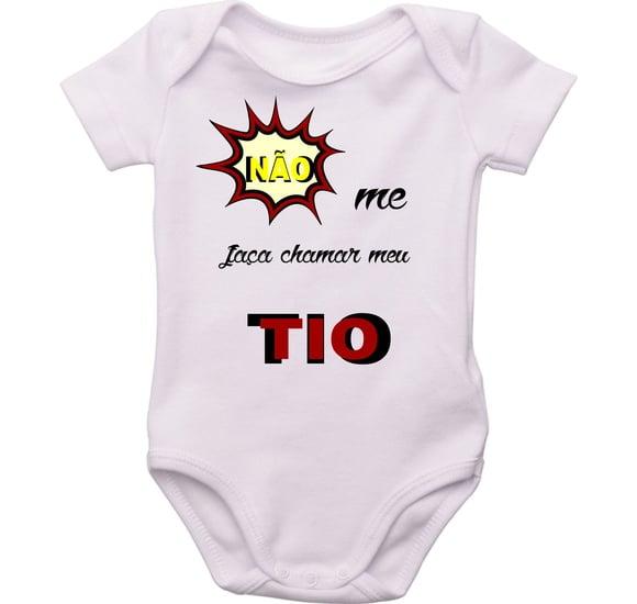 Body Bebê Não Me Faça Chamar Meu Tio