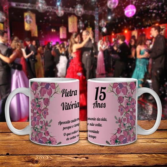 Caneca 15 anos aniversário 15 anos presente debutante caneca