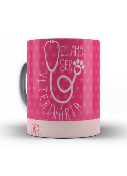 Caneca Amo Ser Veterinária Profissão presente veterinária