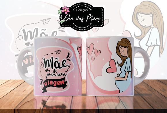 Caneca Mãe de Primeira Viagem Feliz Dia das Mães