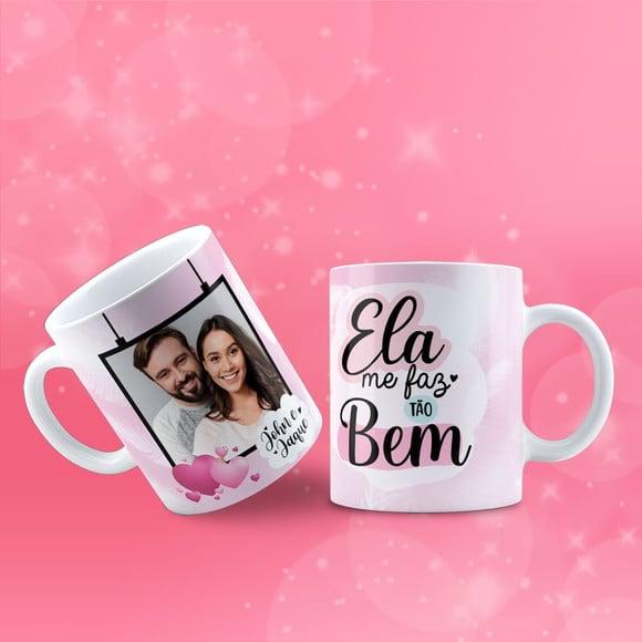 Caneca personalizada ela me faz bem