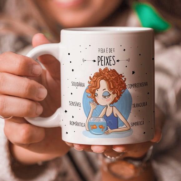 Caneca signo peixes ela é de peixes presente lembrança