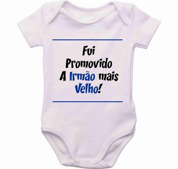 Roupa Bebê Body Bebê Fui Promovido Irmão Mais Velho