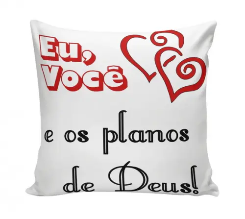 Almofada Eu e Você e Os Planos de Deus