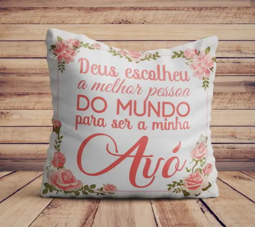 Almofada vovó Deus escolheu a melhor pessoa pra minha avó