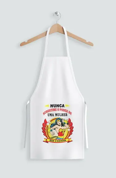 Avental nunca subestime o poder de uma mulher que cozinha