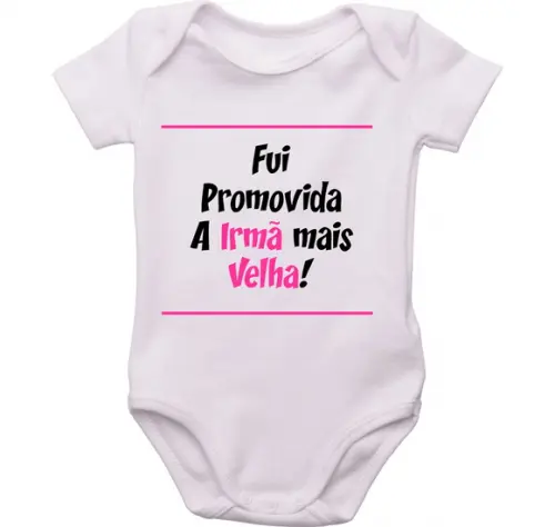 Body Bebê Fui Promovida Irmã Mais Velha