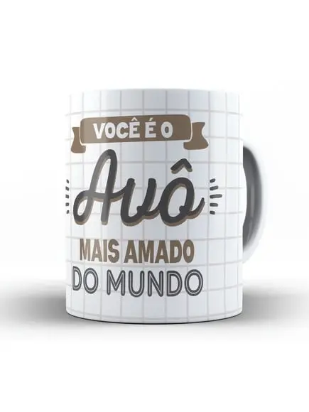 Caneca Avo Avô Mais amado do Mundo