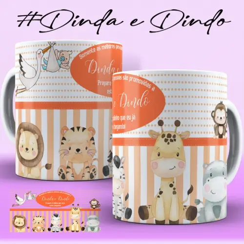 Caneca Dindo Dinda Prepare o Colinho Safari Convite Batismo