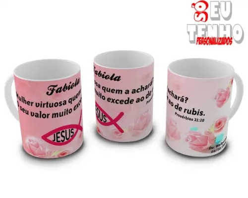 CANECA MULHER VIRTUOSA PROVÉRBIOS 31:10