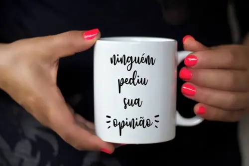 Caneca personalizada ninguém pediu sua opinião