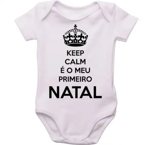 roupa bebê meu primeiro natal keep calm meu primeiro natal