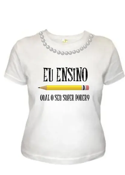 T shirt Professora Profissão c/Pérolas