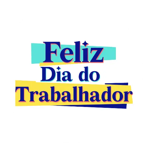 Dia do Trabalhador