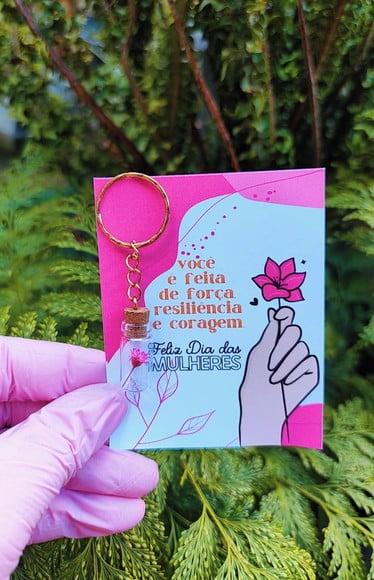Card + Chaveirinho com Florzinha Sempre Viva- Dia da Mulher