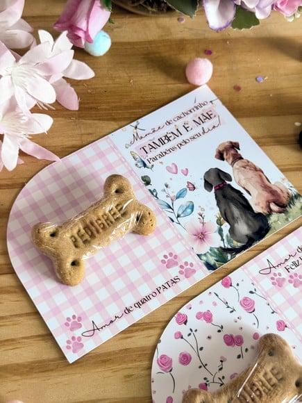 Card com Biscoitinho Pet- Dia das Mães