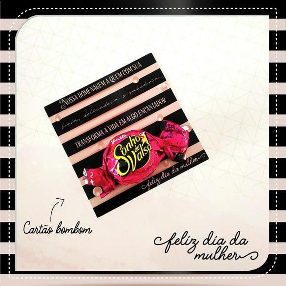 Card com Bombom- Dia da Mulher