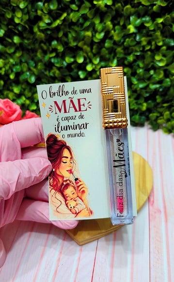 Card com Brilho Labial- Dia das Mães