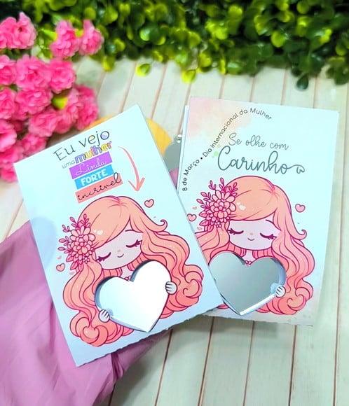 Card com Chaveiro Espelhinho- Dia da Mulher