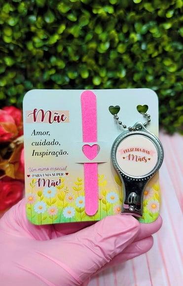Card com Cortador de Unha e Mini Lixa- Dia das Mães