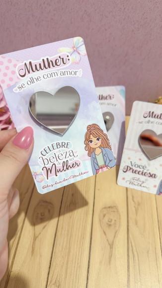 Card com Espelhinho- Dia da Mulher