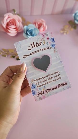 Card com Espelhinho- Dia das Mães