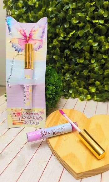 Card com Gloss Labial- Dia da Mulher