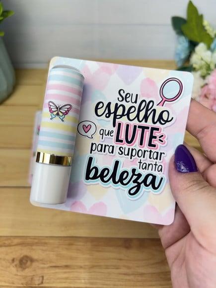 Card com Hidratante Labial(manteiga de Cacau)- Dia da Mulher