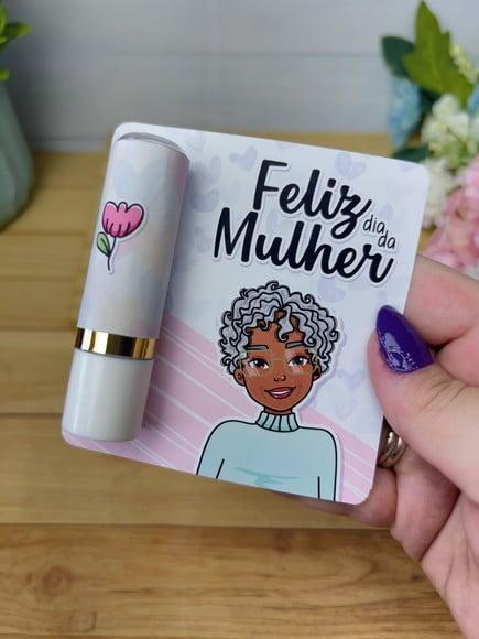 Card com Hidratante Labial(manteiga de Cacau)- Dia da Mulher
