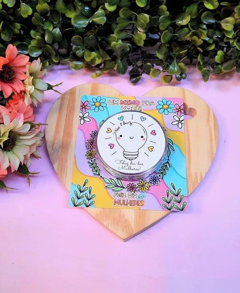 Card com Latinha com Coloreti(chocolate)- Dia da Mulher