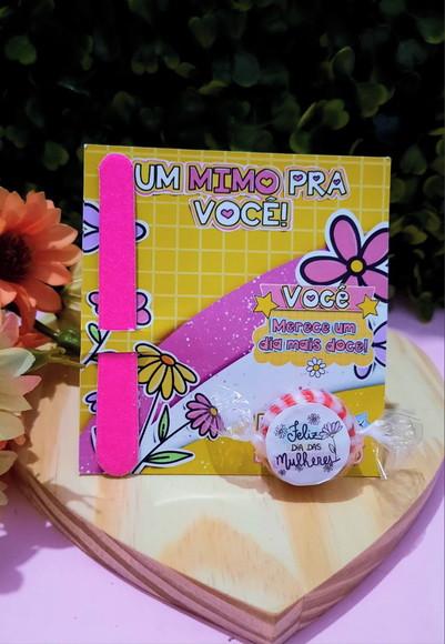 Card com Mini Lixa e Balinha- Dia da Mulher