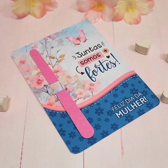 Card com Mini Lixa- Dia da Mulher