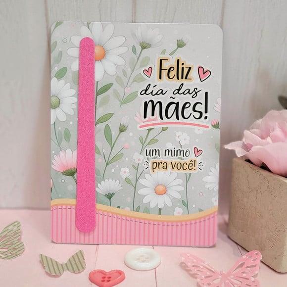 Card com Mini Lixa- Dia das Mães
