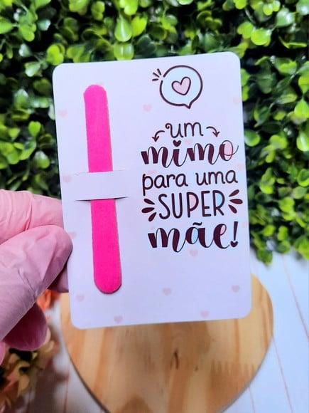 Card com Mini Lixa- Dia das Mães