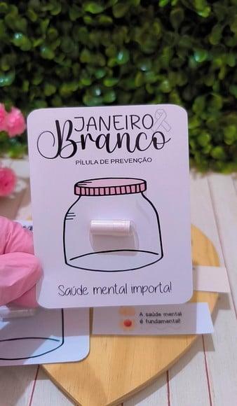 Card com Pílula Frases- Janeiro Branco