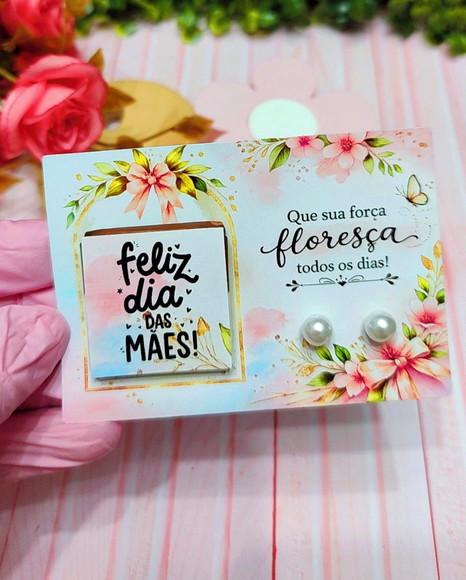 Card com Tablete Cacau Show e Brinco- Dia das Mães