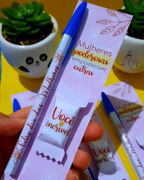 Cartão com Balinha e Caneta- Dia da Mulher