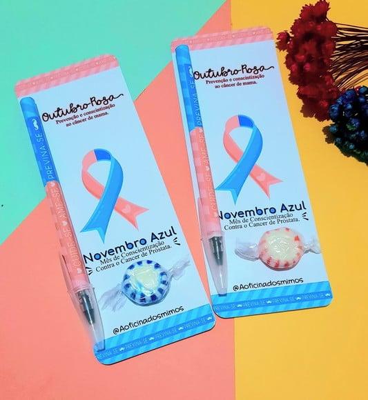 Cartão com Caneta e Balinha- Outubro Rosa e Novembro Azul