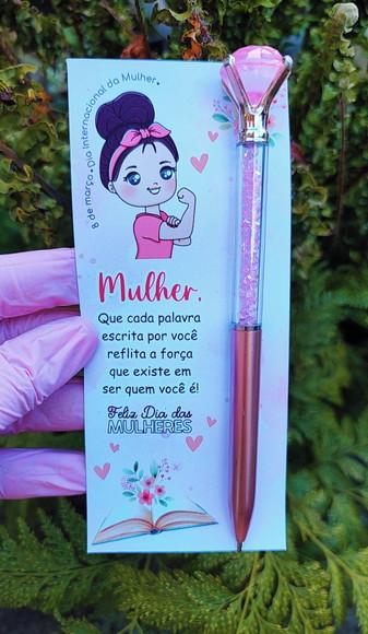 Cartão com Caneta- Dia da Mulher