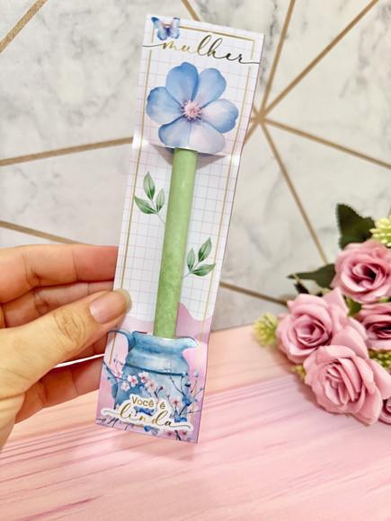 Cartão com Caneta- Dia da Mulher