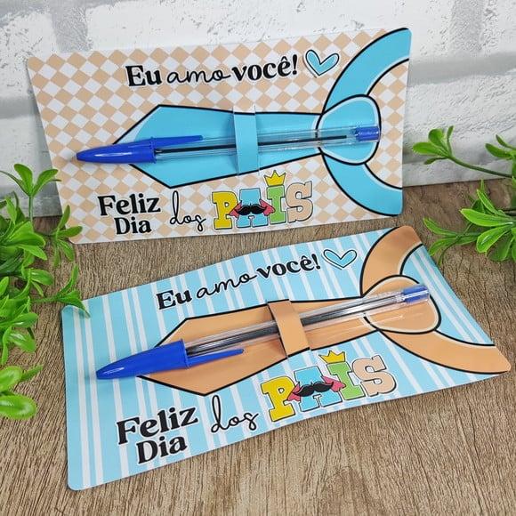 Cartão com Caneta- Dia dos Pais