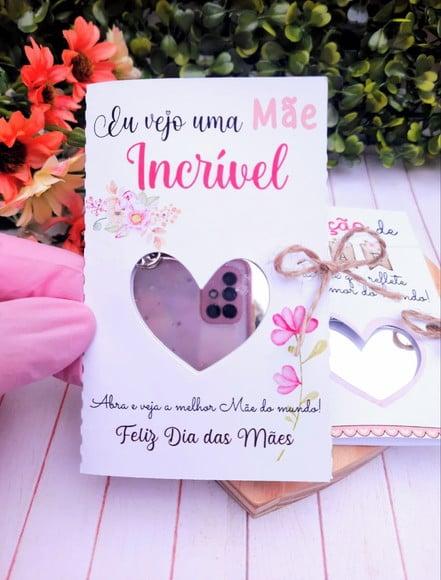 Cartão com Espelinho Coração (chaveiro)- Dia das Mães