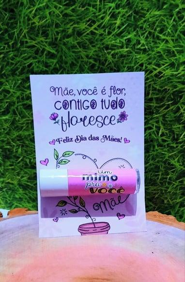 Cartão com Hidratante Labial(manteiga de Cacau)-dia das Mães