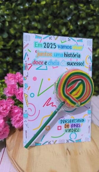 Cartão com Pirulito- Volta as Aulas