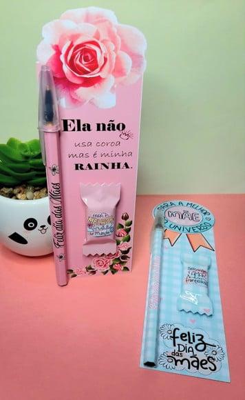 Cartão, Caneta e Balinha- Dia das Mães