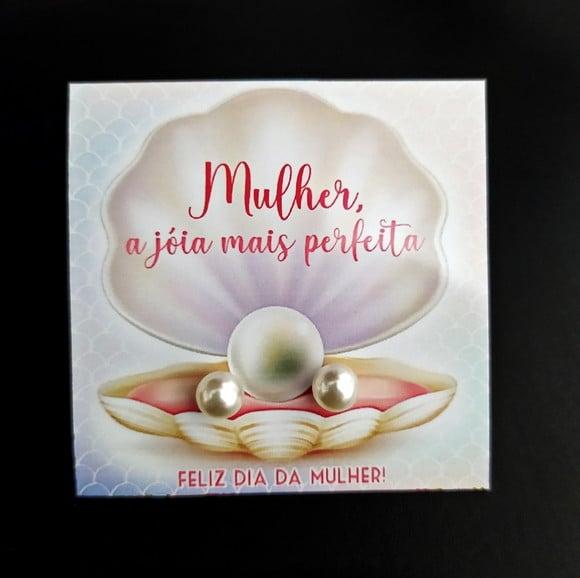 Dia da Mulher- Tag com Brinco